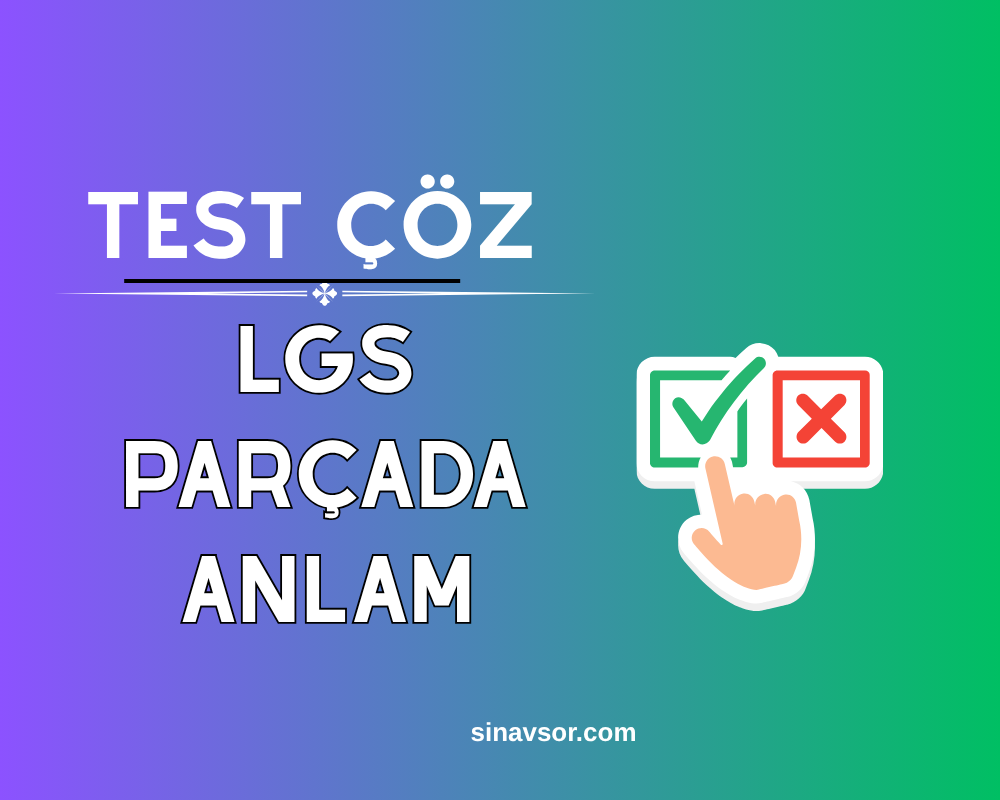 LGS Türkçe parçada anlam soruları görseli
