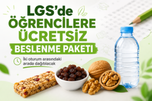 LGS sınavında dağıtılacak kuru meyveli yulaf bar, kuru üzüm, ceviz ve su içeren ücretsiz beslenme paketi görseli.